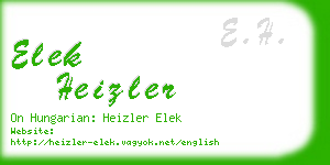 elek heizler business card